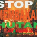 Demo Senin Tuntut Lestarikan Hutan, Cabut Izin Perusahaan Pembakar Lahan