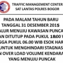 Jalur Menuju Puncak Ditutup Mulai Sore Sampai Pagi