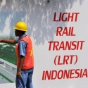 Proyek LRT Jabodetabek Ditargetkan Selesai 2018