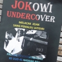 Vonis Jokowi Undercover Mendidik Masyarakat