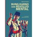 Bung Karno Dan Revolusi Mental