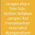 #JanganShare Foto-Foto Korban Ledakan Bom Surabaya!