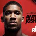 Bertanding Di Luar Kandang Jadi Tantangan Juara Dunia Anthony Joshua