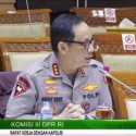 Rapat Bersama DPR, Polri Minta Tambah Anggaran Rp 19,6 Triliun Untuk Tahun 2021