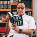 Baca Buku How Democracies Die, Anies Beri Pesan Seorang Pemimpin Negara Harus Cerdas
