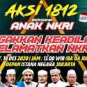 Akan Geruduk Istana Negara, Aksi 1812 Bersama ANAK NKRI Tuntut Bebaskan Habib Rizieq Shihab
