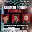 Forum Jakarta Kita: Rebutan Podium Politik Formula E