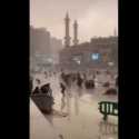 Hujan Deras dan Angin Kencang Melanda Masjidil Haram