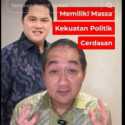 Isu Menteri Mundur Bentuk Ketakutan Gerakan Erick Thohir Dukung Prabowo-Gibran?