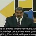 Ngamuk, Presiden Venezuela Tantang Elon Musk Berkelahi