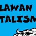 Melawan Kapitalisme Akut