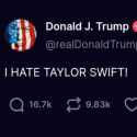 Donald Trump: I Hate Taylor Swift