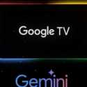 Gemini Kini Hadir di Google TV