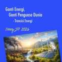 Ganti Energi, Ganti Penguasa Dunia