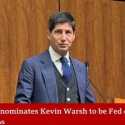 Kevin Warsh, Veteran Bank Sentral Calon Ketua The Fed
