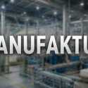 Rupiah Melemah, Industri Manufaktur Justru Tancap Gas