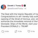 Trump Sebut Kesepakatan dengan Iran Tuntas, Selat Hormuz Segera Dibuka Kembali