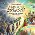 Momentum Hijrah dari Bangsa Konsumen ke Pencipta Peradaban