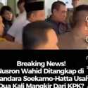 KPK Pastikan Video Penjemputan Paksa Nusron Hoax!
