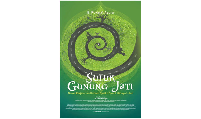 <i>Suluk Gunung Jati: Bukan Sekadar Novel Sufistik Biasa</i>