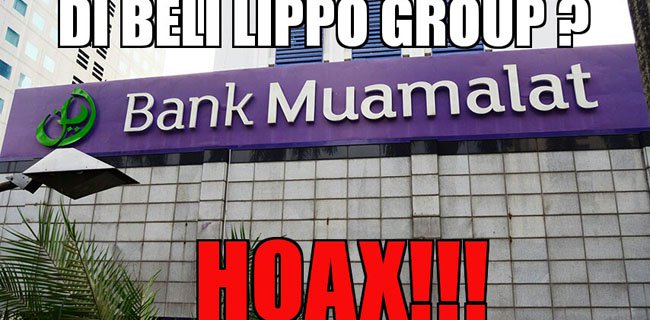 Penyebar Hoax Bank Muamalat Dibeli Lippo Mau Dilaporkan Ke Polisi