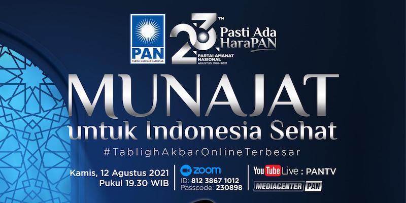 Peringati Tahun Baru Islam, PAN Gelar Tabligh Akbar â€œMunajat untuk Indonesia Sehatâ€