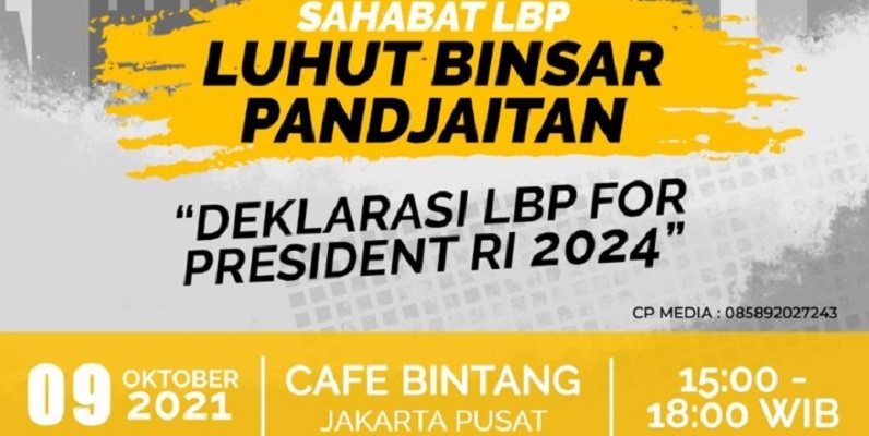 Beredar Poster Agenda Deklarasi Luhut for President 2024
