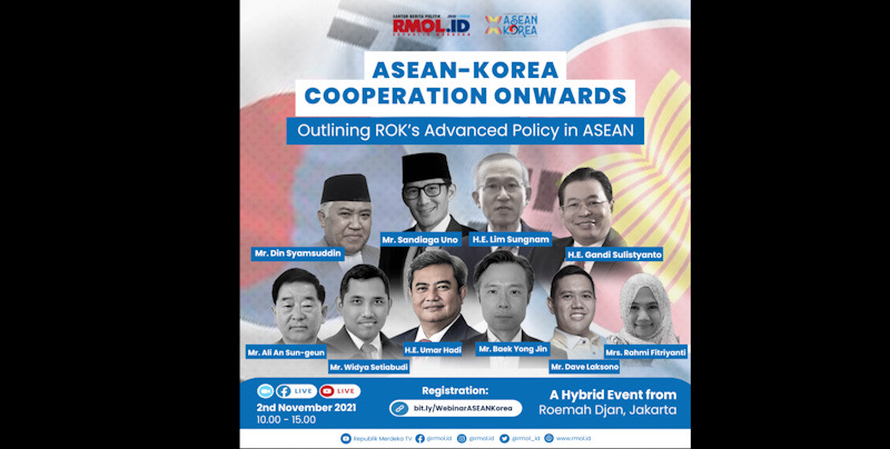 Menteri, Diplomat, Akademisi dan Legislator Akan Bahas Masa Depan Hubungan ASEAN-Korea Selatan Dalam Webinar Internasional RMOL