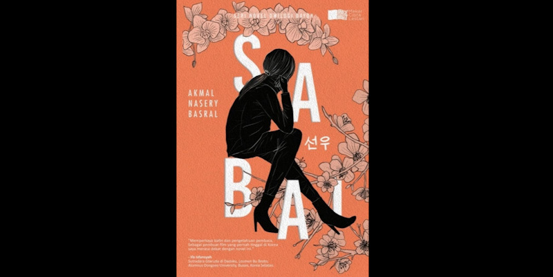 Baru Dirilis, Novel <i>Sabai Sunwoo</i> Bak Ruang Negosiasi Terhadap Efek Domino <i>Hallyu</i>