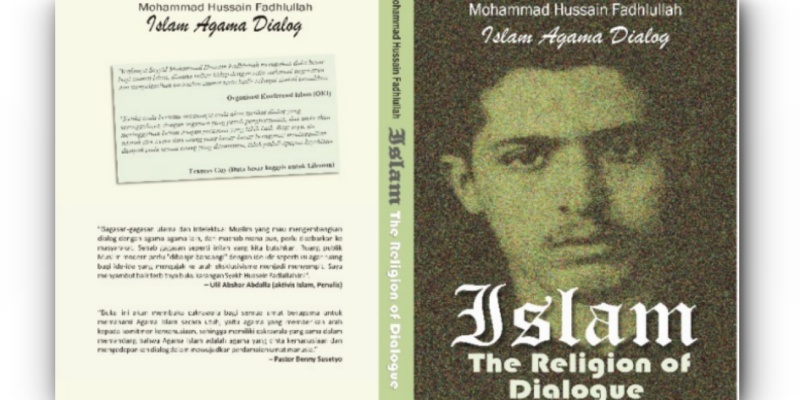 Islam sebagai Agama Dialog, antara Pemikiran dan Aksi