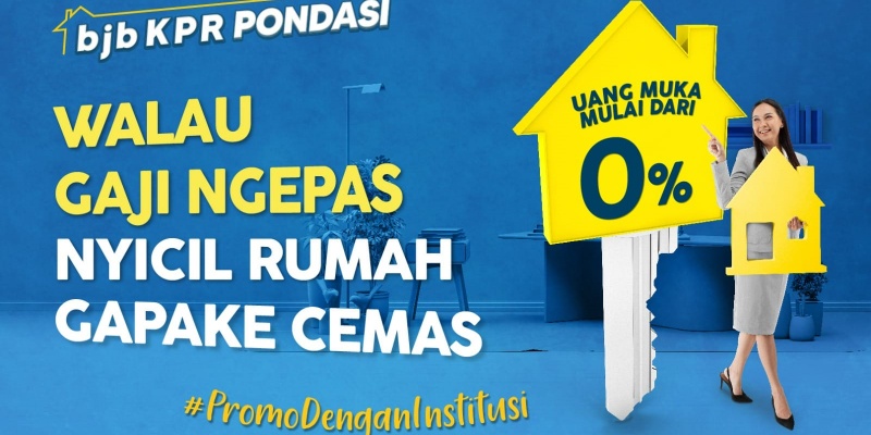 Rumah DP 0 Persen Bukan Mimpi, Begini Caranya