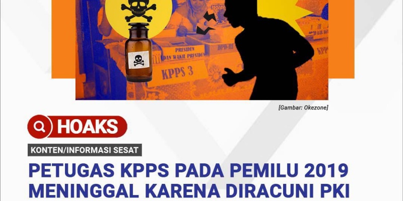 <i>Hoax</i>, Petugas KPPS 2019 Meninggal Diracuni PKI