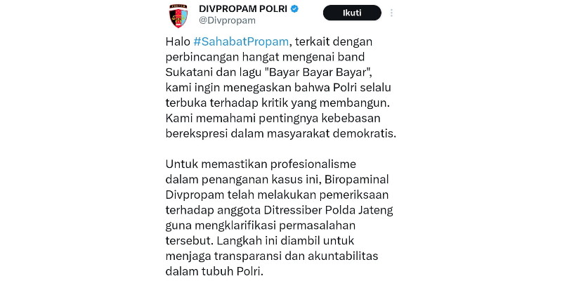 Propam Periksa Anggota Ditsiber Polda Jateng Terkait Permintaan Maaf Personel Sukatani Band