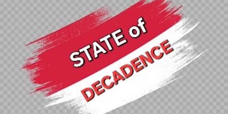 State of Decadence