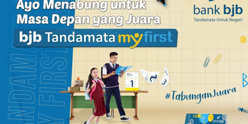 Dorong Budaya Menabung Sejak Dini Lewat Produk Perbankan bjb