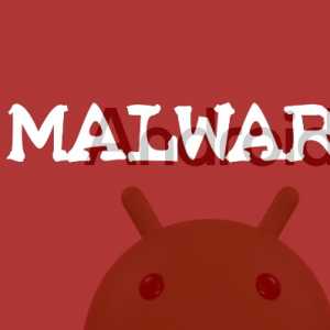 Jangan Instal Aplikasi Ini jika Tak Mau Hapemu Terinfeksi Malware Berbahaya