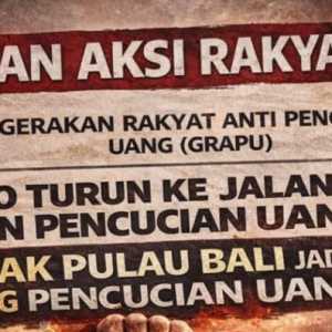 GRAPU Bakal Geruduk PPATK Tolak Bali Jadi Sarang Pencucian Uang