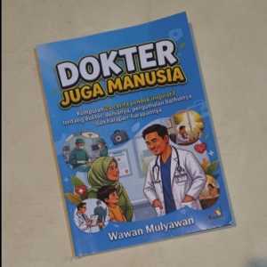 Dokter Juga Manusia