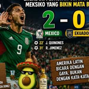 Aztec vs Andes: Meksiko yang Bawa Pulang Senyum