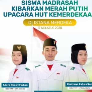 Tiga Siswa Madrasah Terpilih Jadi Paskibraka HUT ke-81 RI di Istana Merdeka