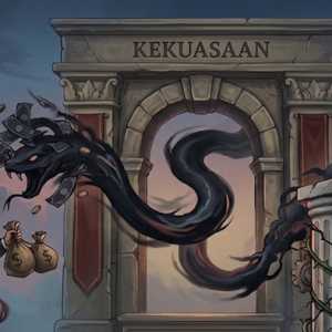 Korupsi Keniscayaan Kuasa