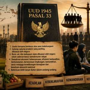 SBN, Pasal 33, dan Politik Kedaulatan Ekonomi Indonesia